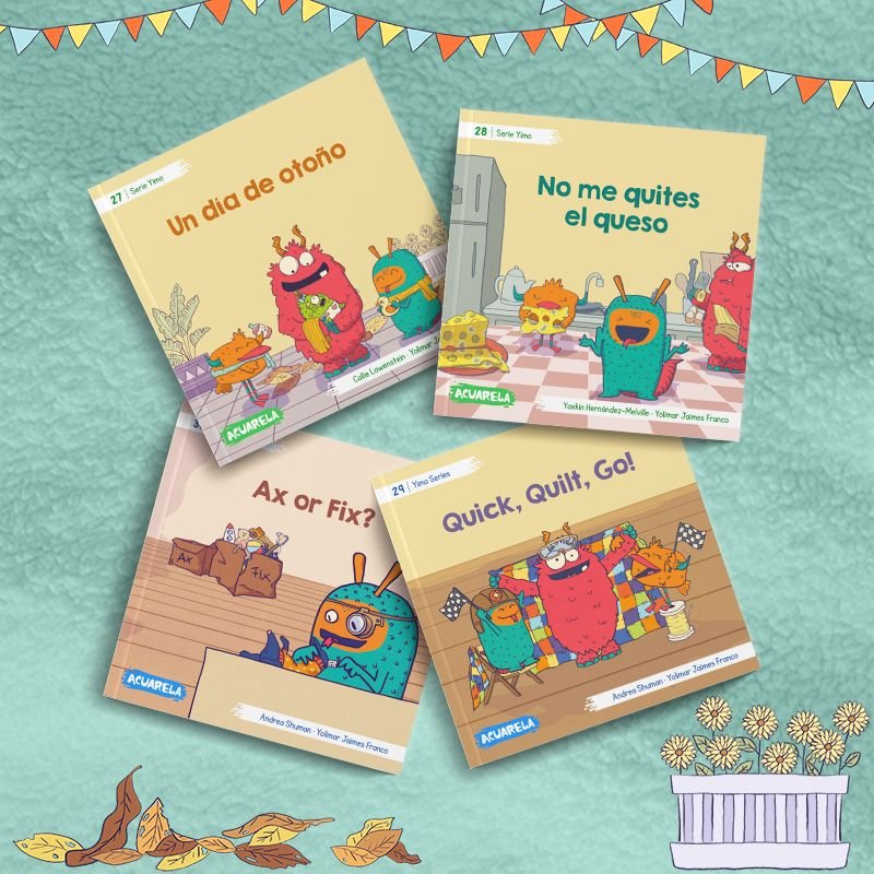 Cuatro portadas de la serie Yimo sobre una tela verde agua, con personajes tipo monstruo de colores vivos y una guirnalda de banderines: «Un día de otoño», «No me quites el queso», «Ax or Fix?» y «Quick, Quilt, Go!».