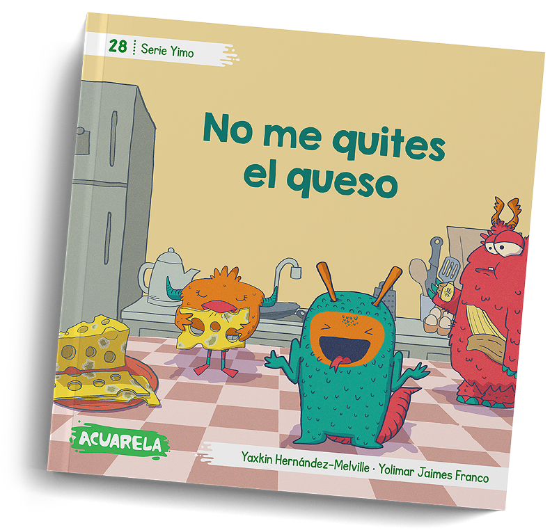 Tapa de «No me quites el queso», libro 28: las criaturas en una cocina de piso a cuadros, junto a un gran trozo de queso.